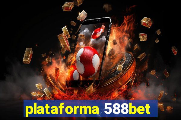 plataforma 588bet